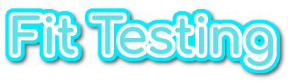 "Fit Testing" Perth